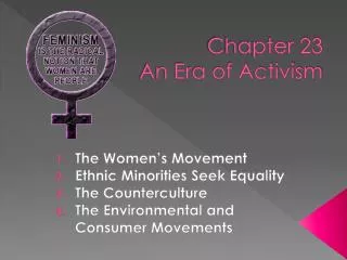 Chapter 23 An Era of Activism