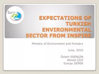 EXPECTATIONS OF TURKISH ENVIRONMENTAL SECTOR FROM INSPIRE