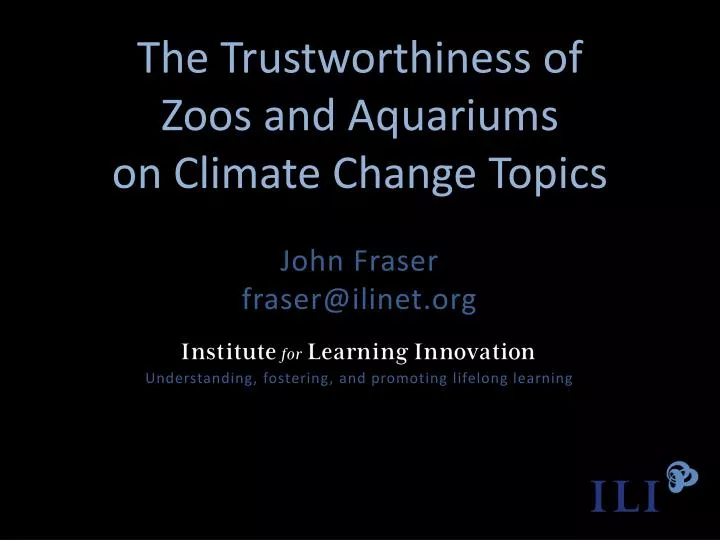 the trustworthiness of zoos and aquariums on climate change topics