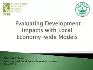Evaluating Development Impacts with Local Economy-wide Models