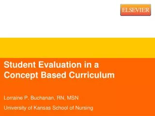 Student Evaluation in a Concept Based Curriculum