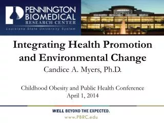 Integrating Health Promotion and Environmental Change