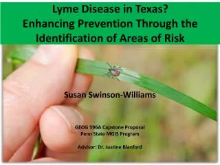 Lyme Disease in Texas? Enhancing Prevention Through the Identification of Areas of Risk