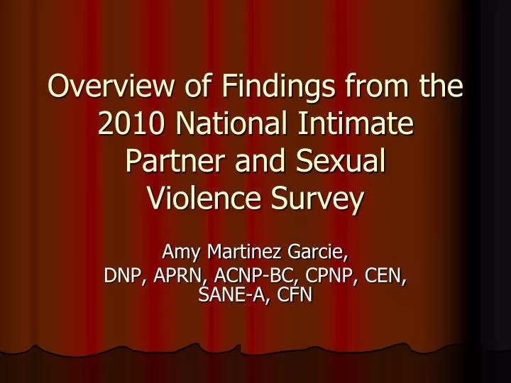 overview of findings from the 2010 national intimate partner and sexual violence survey