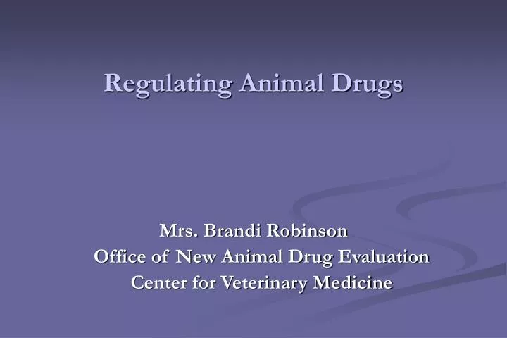 regulating animal drugs