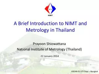 A Brief Introduction to NIMT and Metrology in Thailand