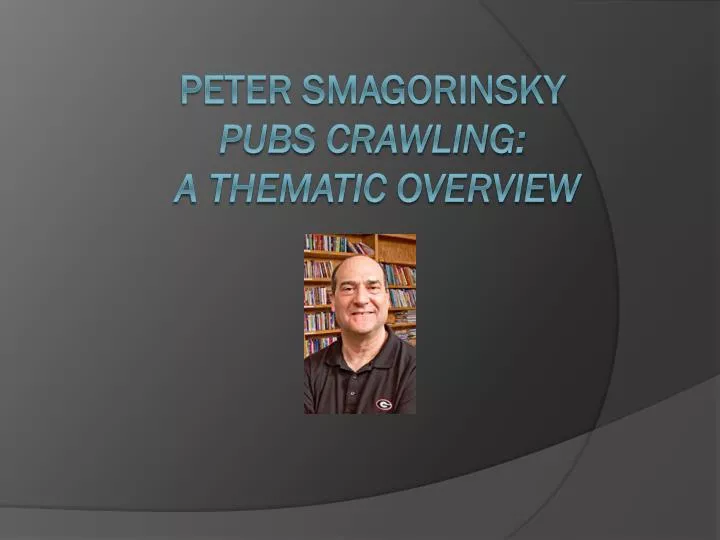 peter smagorinsky pubs crawling a thematic overview