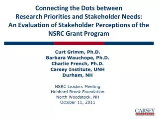 Connecting the Dots between Research Priorities and Stakeholder Needs: An Evaluation of Stakeholder Perceptions of