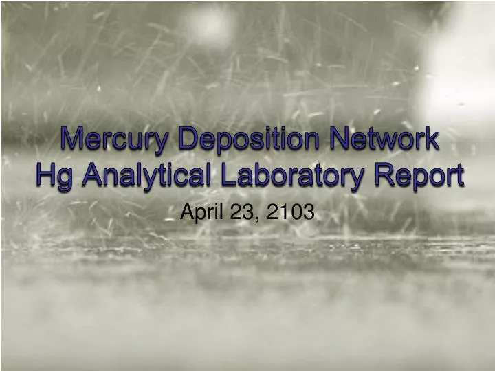 mercury deposition network hg analytical laboratory report