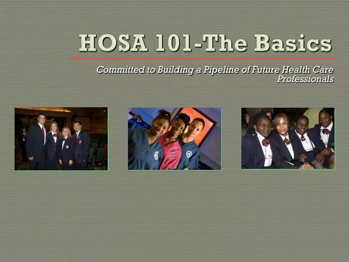 hosa 101 the basics