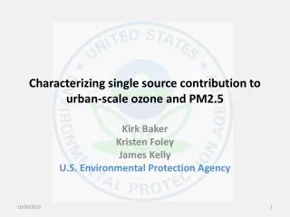 Characterizing single source contribution to urban-scale ozone and PM2.5