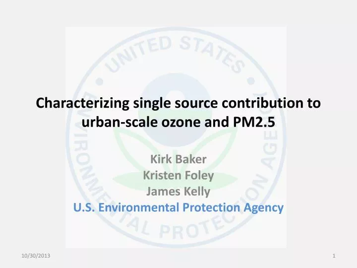 characterizing single source contribution to urban scale ozone and pm2 5