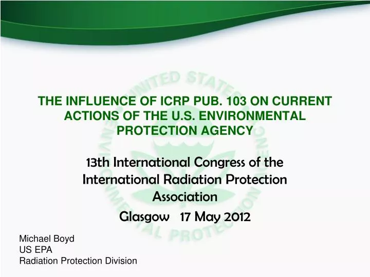 the influence of icrp pub 103 on current actions of the u s environmental protection agency