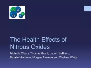 The Health Effects of Nitrous Oxides