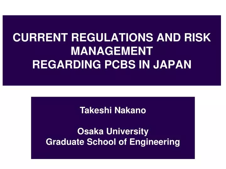 current regulations and risk management regarding pcbs in japan
