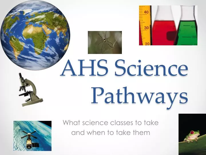 ahs science pathways