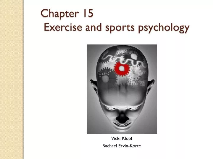 chapter 15 exercise and sports psychology