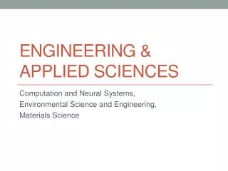 Engineering &amp; Applied Sciences