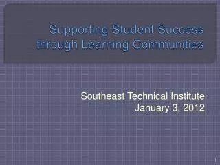Supporting Student Success through Learning Communities