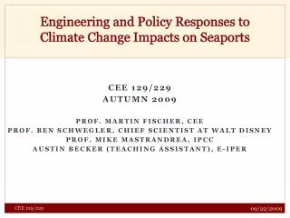 Engineering and Policy Responses to Climate Change Impacts on Seaports