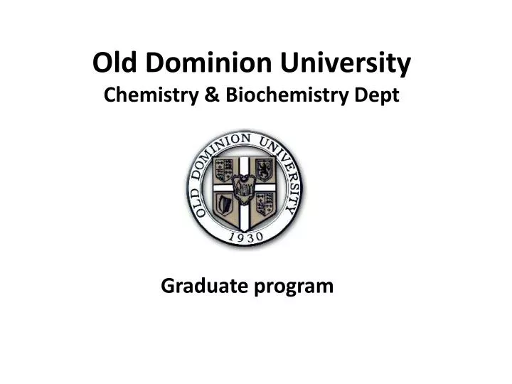 old dominion university chemistry biochemistry dept