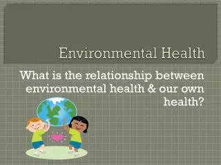 Environmental Health