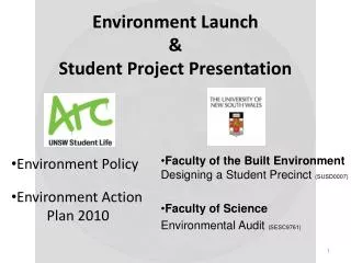 Environment Launch &amp; Student Project Presentation