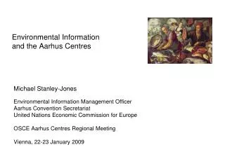 Environmental Information and the Aarhus Centres
