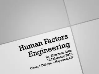 Human Factors Engineering