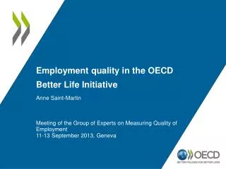 Employment quality in the OECD Better Life Initiative