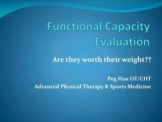 Functional Capacity Evaluation