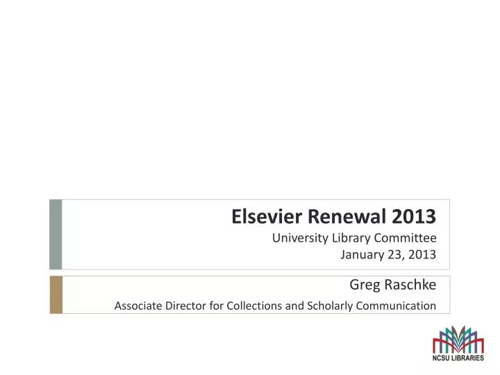 elsevier renewal 2013 university library committee january 23 2013