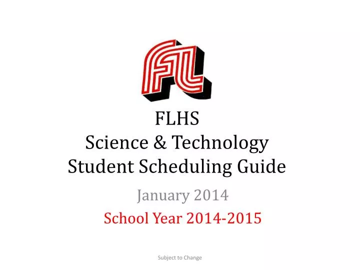 flhs science technology student scheduling guide