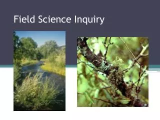 Field Science Inquiry