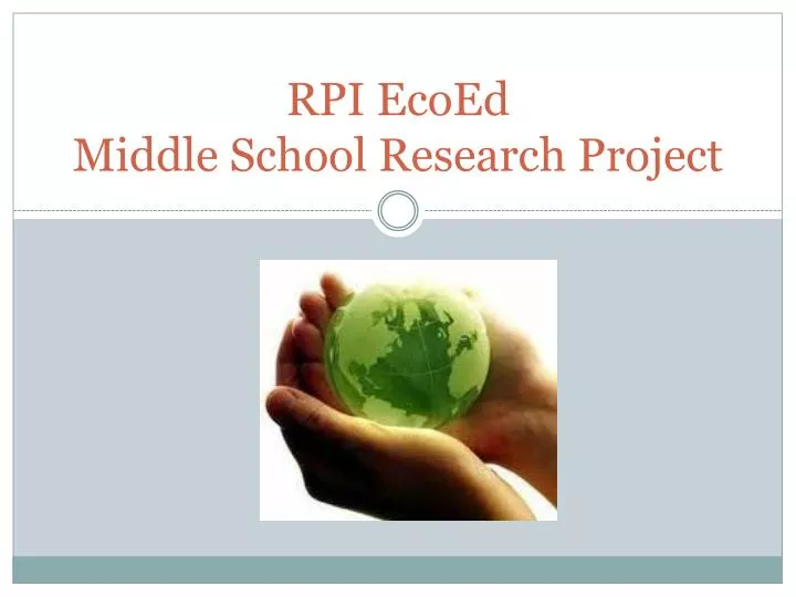 rpi ecoed middle school research project