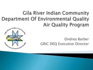 Gila River Indian Community Department Of Environmental Quality Air Quality Program