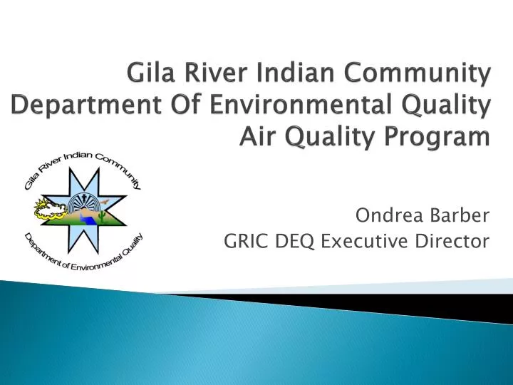 gila river indian community department of environmental quality air quality program