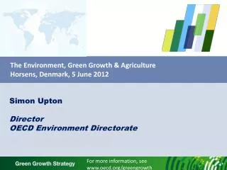 The Environment, Green Growth &amp; Agriculture Horsens , Denmark, 5 June 2012