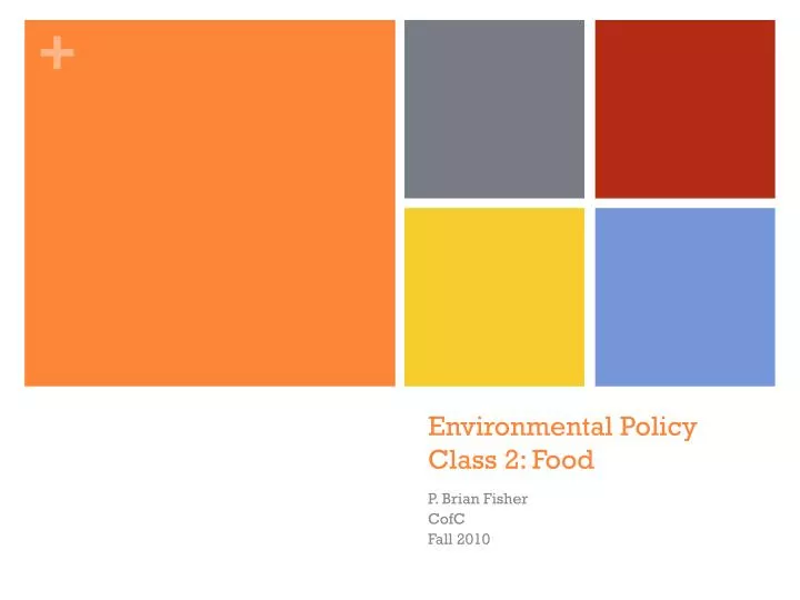 environmental policy class 2 food
