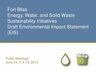 Fort Bliss Energy, Water, and Solid Waste Sustainability Initiatives Draft Environmental Impact Statement (EIS)