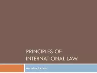 Principles of International Law