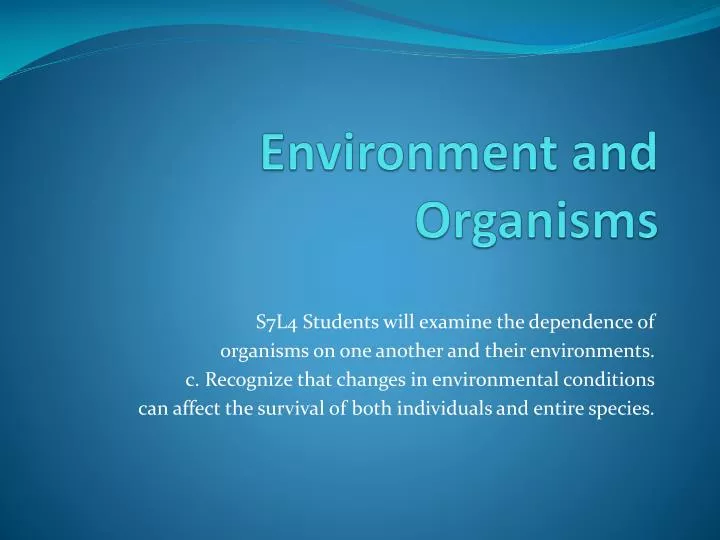 environment and organisms