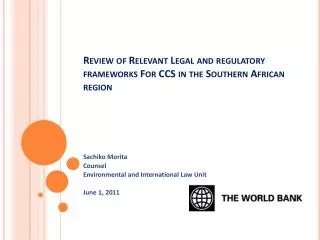 Review of Relevant Legal and regulatory frameworks For CCS in the Southern African region