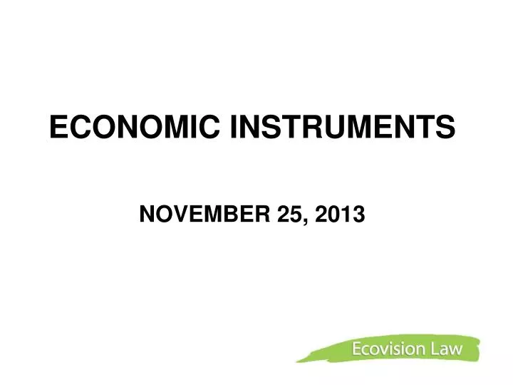 economic instruments november 25 2013