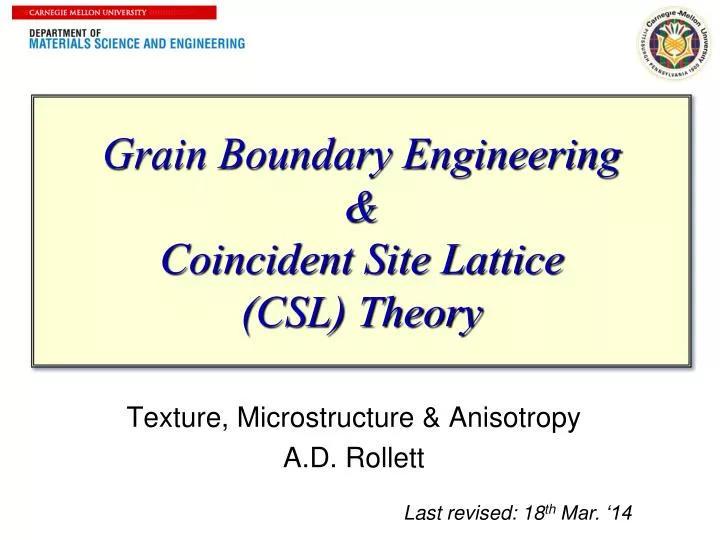 grain boundary engineering coincident site lattice csl theory