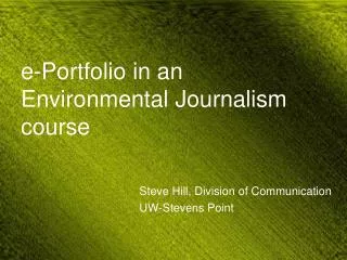 e-Portfolio in an Environmental Journalism course