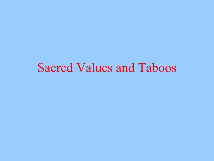 sacred values and taboos