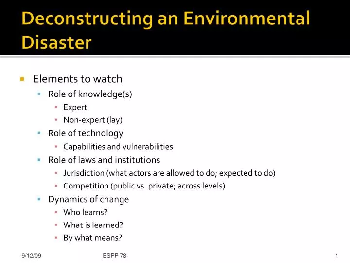 deconstructing an environmental disaster