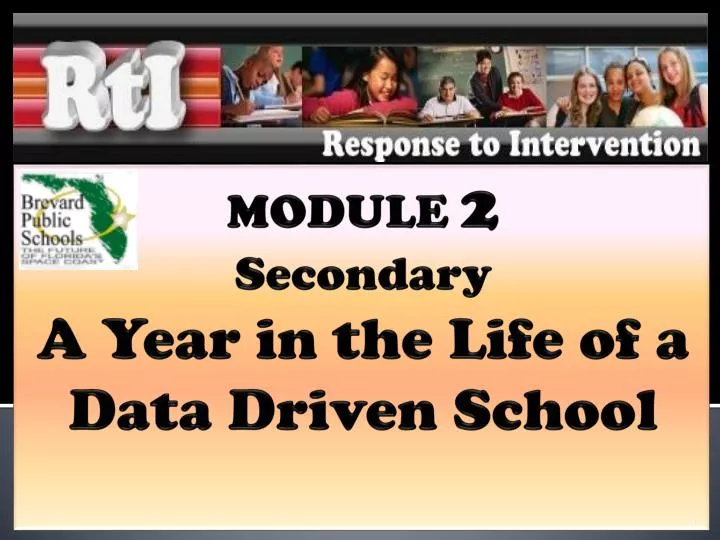 module 2 secondary a year in the life of a data driven school
