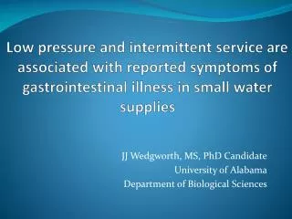 Low pressure and intermittent service are associated with reported symptoms of gastrointestinal illness in small water